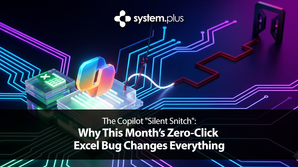 Why This Month’s Copilot Zero-Click Excel Bug Changes Everything